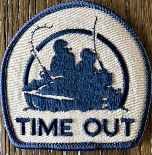 Vintage Time Out Fishing Patch
