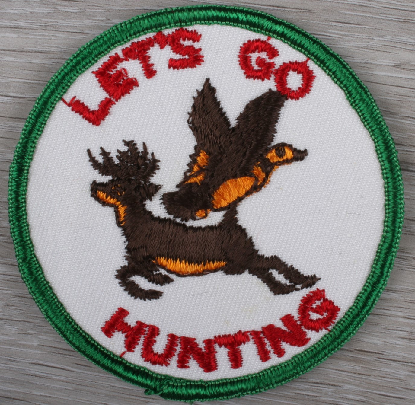 Vintage Let's Go Hunting Patch