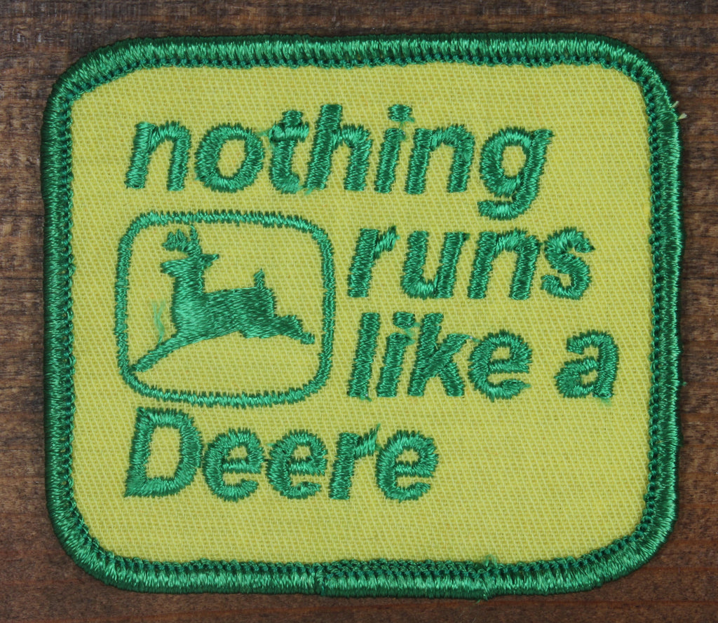 Vintage Nothing Runs Like a Deere Patch