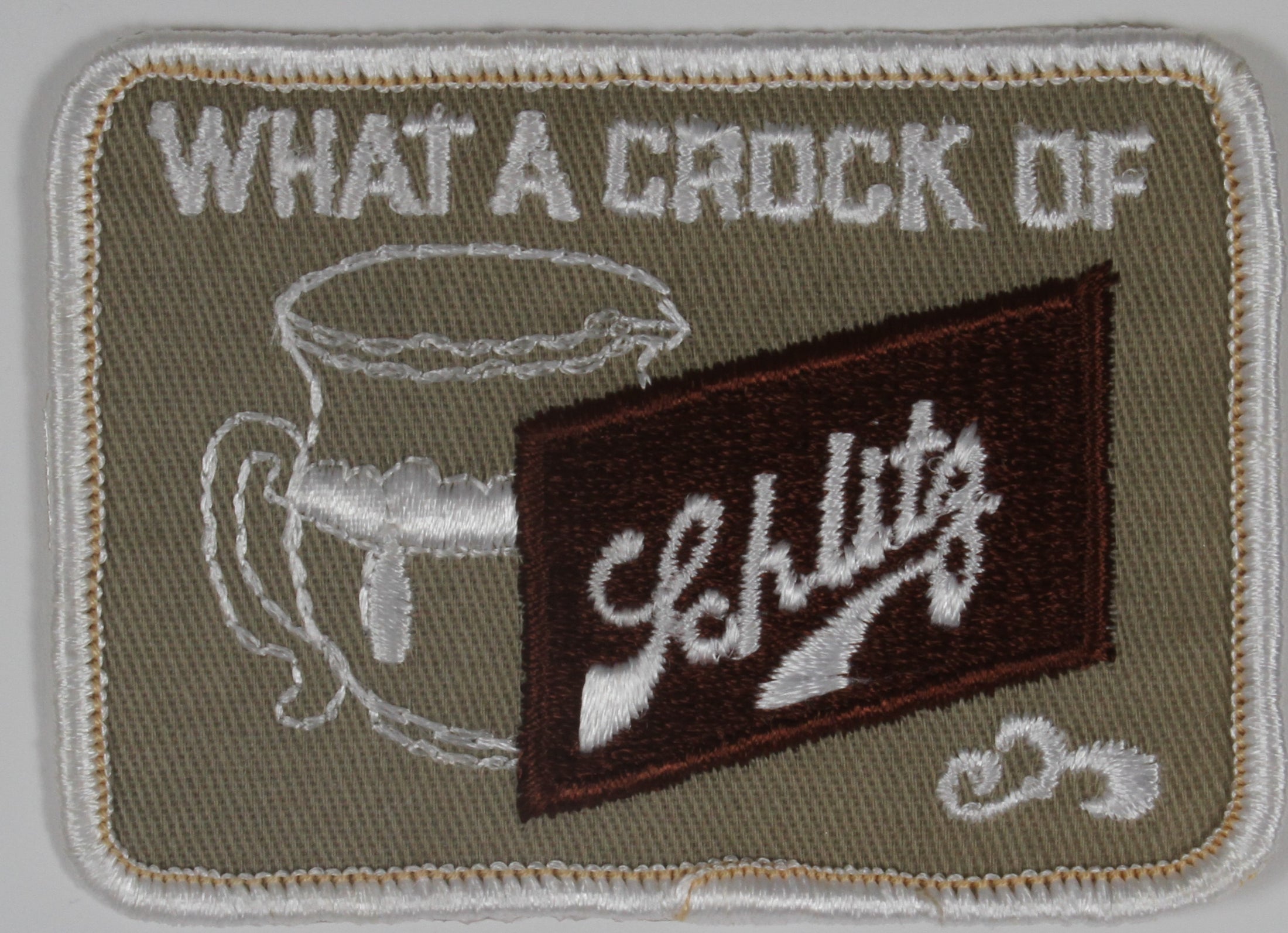 Vintage What a Crock of Schlitz Patch