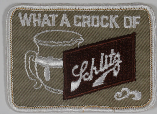 Vintage What a Crock of Schlitz Patch